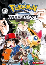 Pokémon : la grande aventure : Noir et Blanc. Vol. 3 - Hidenori Kusaka