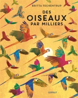 Des oiseaux par milliers - Camilla De la Bedoyere