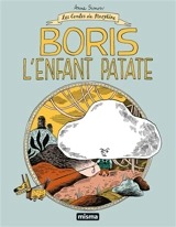 Les contes du Marylène. Vol. 3. Boris : l'enfant patate - Anne Simon