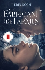 Fabricant de larmes - Erin Doom