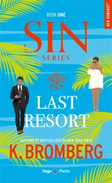 Sin. Vol. 1. Last resort - Kay Bromberg