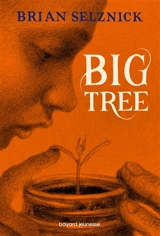 Big tree - Brian Selznick
