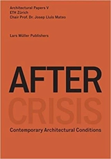 After Crisis - Josep Lluís Mateo Dieste