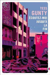 Ecoutez-moi jusqu'à la fin - Tess Gunty