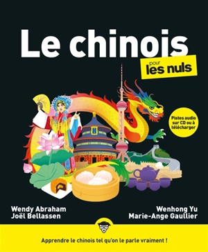 Le chinois pour les nuls - Wendy Abraham