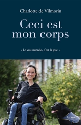 Ceci est mon corps - Charlotte de Vilmorin