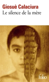 Le silence de la mère - Giosuè Calaciura