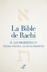 La Bible de Rachi. Vol. 4. Les prophètes. Vol. 3. Névihim. Vol. 3 - Salomon ben Isaac