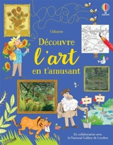 Découvre l'art en t'amusant - Rosie Dickins