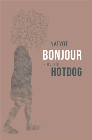 Bonjour. Hotdog - Natyot