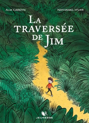 La traversée de Jim - Alia Cardyn