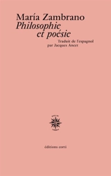 Philosophie et poésie - Maria Zambrano