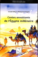 Contes envoûtants de l'Egypte millénaire - Ismaël Billy