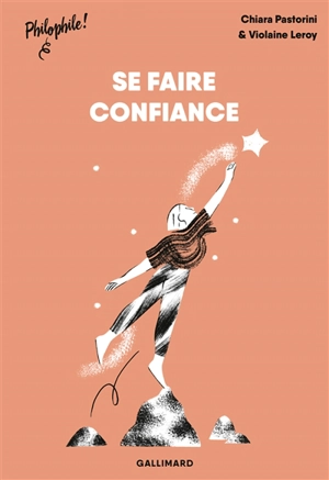 Se faire confiance - Chiara Pastorini