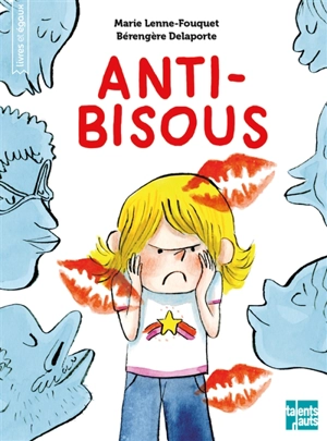Anti-bisous - Marie Fouquet