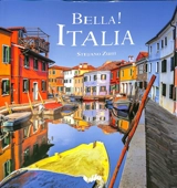 Bella ! Italia - Stefano Zuffi