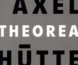 Theorea - Axel Hütte