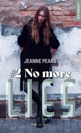 Lies. Vol. 2. No more lies - Jeanne Pears