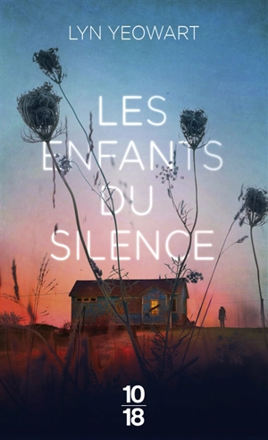 Les enfants du silence - Lyn Yeowart