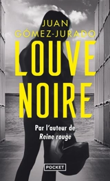 Louve noire - Juan Gomez-Jurado
