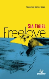 Freelove - Sia Figiel
