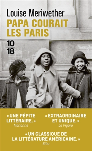 Papa courait les paris - Louise Meriwether