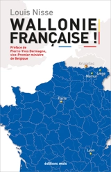 Wallonie française ! - Louis Nisse