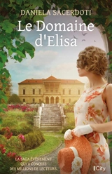 Le domaine d'Elisa - Daniela Sacerdoti