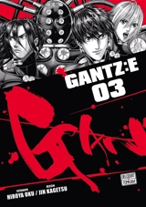 Gantz : E. Vol. 3 - Hiroya Oku