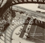 The Altering Eye - Sarah Greenough
