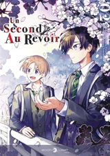Un second au revoir. Vol. 2 - Tomo Tanaka