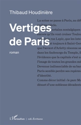 Vertiges de Paris - Thibaud Houdinière