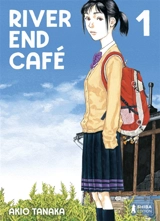 River End Café. Vol. 1 - Akio Tanaka