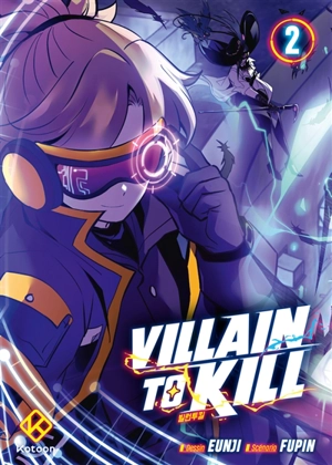 Villain to kill. Vol. 2 - Fupin
