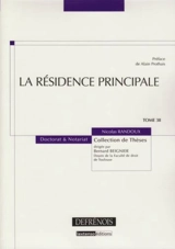 La résidence principale - Nicolas Randoux