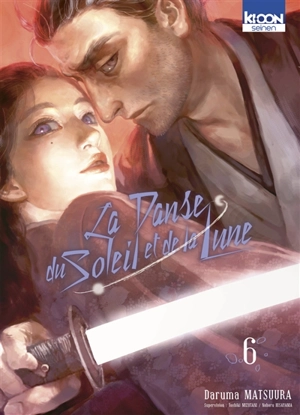 La danse du Soleil et de la Lune. Vol. 6 - Daruma Matsuura