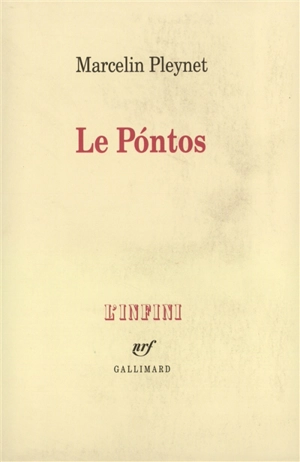 Le Pontos - Marcelin Pleynet