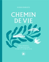 Chemin de vie : poésie méditative pour naviguer entre les hauts et les bas de la vie - Donna Ashworth