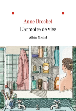 L'armoire de vies - Anne Brochet