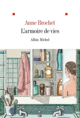 L'armoire de vies - Anne Brochet