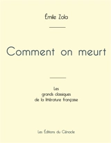 Comment on meurt de Emile Zola (édition grand format) - Zola, Emile