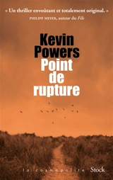 Point de rupture - Kevin Powers
