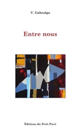Entre nous - V. Gabralga