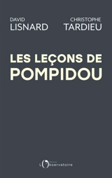 Les leçons de Pompidou - David Lisnard