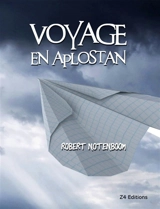 Voyage en Aplostan - Robert Notenboom