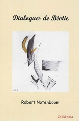 Dialogues de Béotie - Robert Notenboom