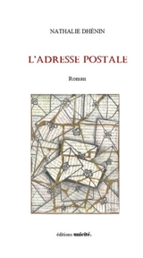 L'adresse postale - Nathalie Dhénin