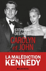 Carolyn et John - Stéphanie Des Horts