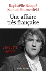 Une affaire très française - Raphaëlle Bacqué