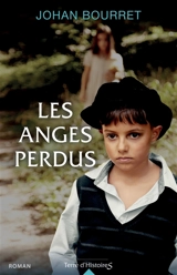 Les anges perdus - Johan Bourret
